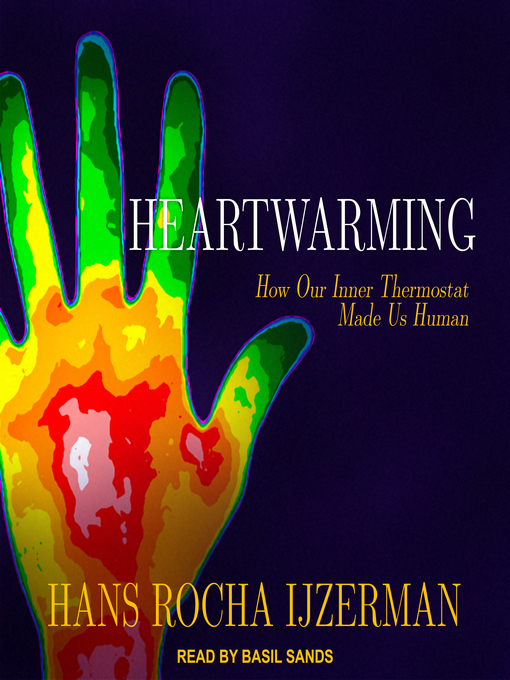 Title details for Heartwarming by Hans Rocha Ijzerman - Available